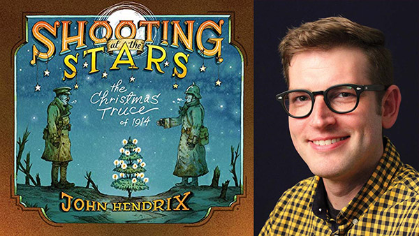 شلیک به ستاره‌ها [Shooting at the stars : the Christmas truce of 1914]  جان هندریکس [John Hendrix] 