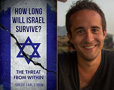 پایان اسرائیل؛ فروپاشی از درون» [How long will Israel survive? : the threat from within]  گرگ کارلستروم [Gregg Carlstrom]