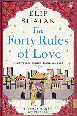 40 قانون عشق (ملت عشق) | 16طرح جلد الیف شافاک The Forty Rules of Love: A Novel of Rumi] . (Aşk)