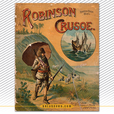 زندگی و ماجراهای عجیب و حیرت آور رابینسون کروزوئه یورکی، ملاح [The Life and Strange Surprising Adventures of Robinson Crusoe of York، Mariner]. رمانی از دانیل دفو