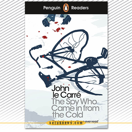 «جاسوسی که از سردسیر آمد» [THE spy who came in from the cold‬] یک رمان جاسوسی از «جان لوکاره» [John Le Carre]