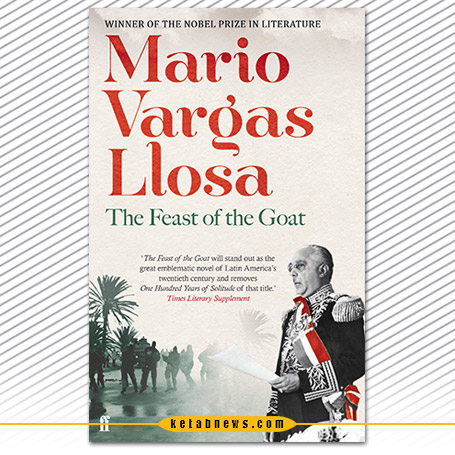 جشن بز نر سور بز [La fiesta del chivo‬] نوشته‌ی ماریو بارگاس یوسا The Feast of the Goat