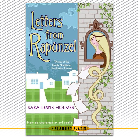 نامه‌های راپونزل [Letters from Rapunzel] سارا هولمز [Sara Holmes]