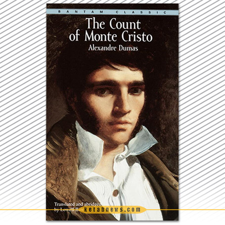 کنت مونت کریستو  | الکساندر دوما [Le Comte de Monte-Cristo]. (The Count of Monte Cristo) 