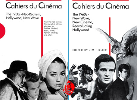 گزیده مقالات اساسی کایه دو سینما دهه ۱۹۵۰: نئورئالیسم، هالیوود، موج نو» (Cahiers du cinéma, the 1950s : neo-realism, Hollywood, new wave) و «گزیده مقالات اساسی کایه دو سینما دهه ۱۹۶۰ موج نو، سینمای نو، و ارزیابی دوباره هالیوود»  (Cahiers du cinéma : 1960-1968--new wave, new cinema, reevaluating Hollywood) 