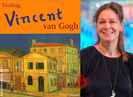 دیدار با ونسان ون‌گوگ [Visiting Vincent van Gogh یا Zu Besuch bei Vincent van Gogh]  کارولینه برونسه [Caroline Breunesse]