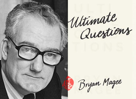 پرسشهای اولین و آخرین [Ultimate Questions]  براین مگی [Bryan Magee]