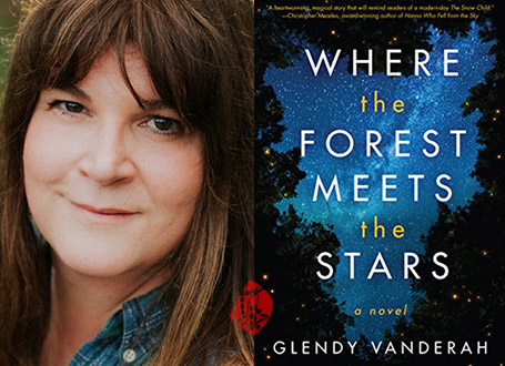 گلندی وندرا» [Glendy Vanderah] جایی که جنگل با ستاره‌ها دیدار می‌کند» [Where the forest meets the stars]