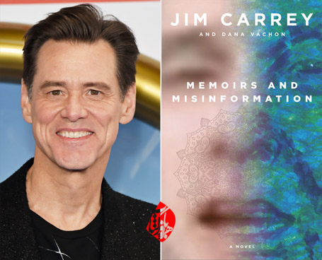 «خاطرات و شایعات»[Memoirs and misinformation] نوشته جیم کری[Jim Carrey] و دانا واچون  [Dana Vachon]