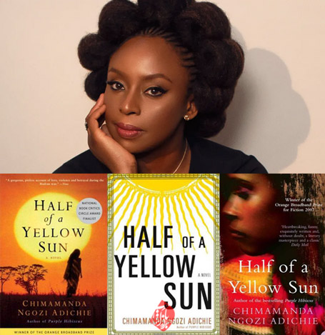 نیمه یک خورشید زرد» [Half of a Yellow Sun] «چیماماندا انگُزی آدیچی» [Chimamanda Ngozi Adichie]