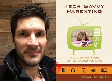 فرزندپروری هوشمند در دنیای مدرن»[Tech Savvy Parenting: Navigating Your Child's Digital Life] نوشته برایان هاسمن [Brian Houseman]