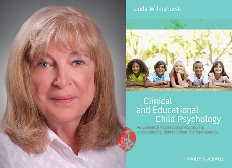 «روان‌شناسی بالینی و تربیتی کودک رویکردی بوم‌شناختی- تعاملی» [Clinical and educational child psychology : an ecological-transactional approach to understanding child problems and interventions] لیندا ویلم‌شورست [Linda Wilmshurst] 