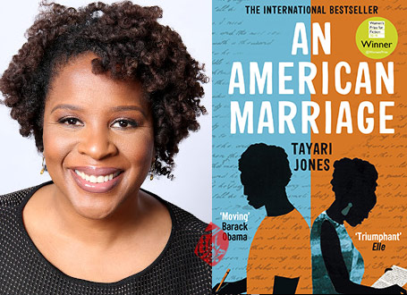 تیاری تایاری جونز [Tayari Jones] با چهارمین رمانش «یک ازدواج آمریکایی» [An American marriage]