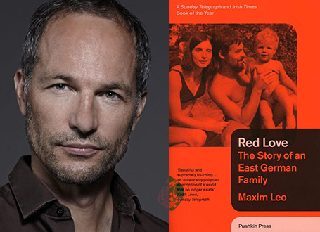 عشق سرخ» [Red love : the story of an East German family] ب ماکسیم لئو [Maxim Leo]