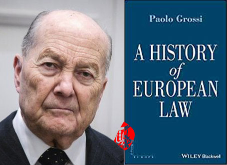 تاریخ حقوق در اروپا(از آغاز قرون وسطی تا امروز)[A history of European law]،  پائولو گروسی [Paolo Grossi] 