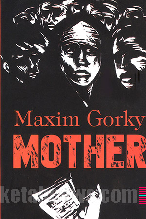 مادر [Mat یا Mother] ماکسیم گورکی 12 طرح جلد برگزیده