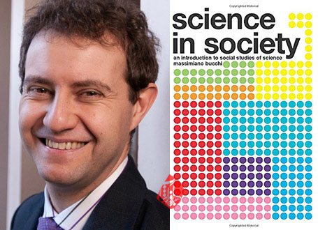 ماسیمیانو بوکی [Massimiano Bucchi] علم در جامعه [Science in society : an introduction to social studies of science]
