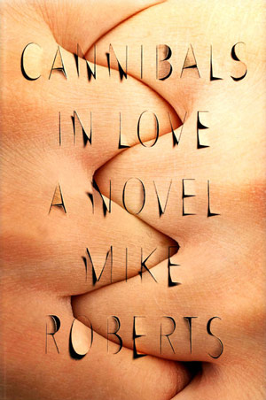  18 طرح جلد برگزیده 2016  Cannibals in Love by Mike Roberts