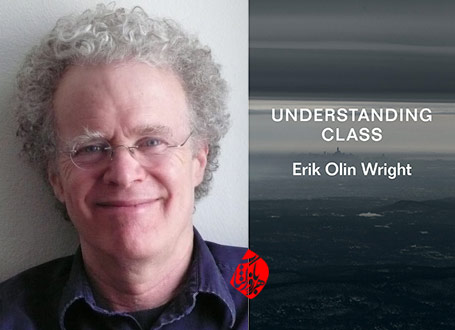 اریک الین رایت [Erik Olin Wright] فهم طبقه» [Understanding Class]