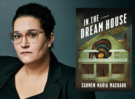 کارمن ماریا [Carmen Maria Machado] در خانه رویا» [In The Dream House] جایزه فولیو» [folio prize 2021]