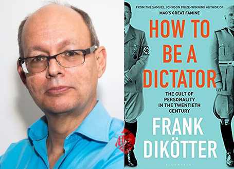 آداب دیکتاتوری» [How to Be a Dictator : The Cult of Personality in the Twentieth Century] فرانک دیکوتر [Frank Dikötter]