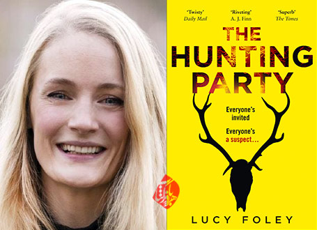 مهمانی شکار» [[The Hunting Party]] لوسی فولی [Lucy Foley]