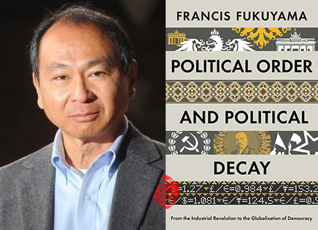  فرانسیس فوکویاما [Francis Fukuyama] نظم و زوال سیاسی» [Political order and political decay : from the industrial revolution to the globalization of democracy]