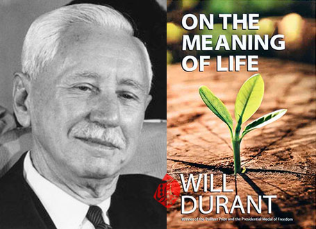 ویل دورانت [Will Durant] درباره معنی زندگی» [On the meaning of life]