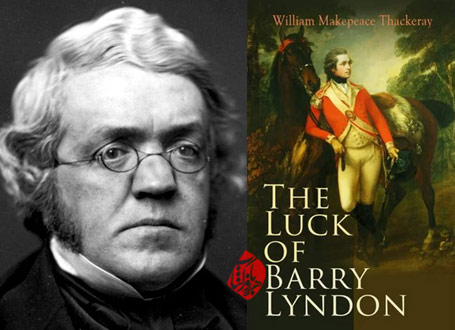 خاطرات بری لیندون» [The Luck of Barry Lyndon] ویلیام میکپیس تکری [William Makepeace Thackeray]