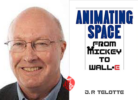 فضای انیمیشن: از میکی‌ماوس تا وال‌ای» [Animating space : from Mickey to WALL-E] نوشته جی. پی. تلوت [J. P. Telotte] 