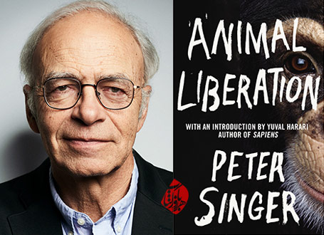 پیتر آلبرت دیوید سینگر [Peter Albert David Singer] آزادی حیوانات» [Animal liberation]