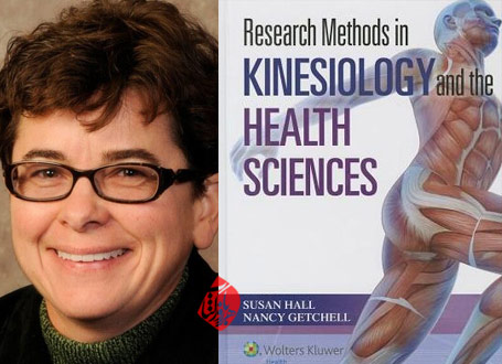 روش‌های پژوهش در علوم ورزشی و تندرستی» [Research methods in kinesiology and the health sciences] تالیف سوزان هال و نانسی گِچل [Nancy Getchell and Susan J. Hall]