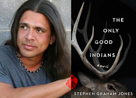 تنها هندی‌های خوب [the only good indian]، استفن گراهام جونز [Stephen Graham Jones]