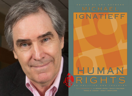 مایکل ایگناتیف [Michael Ignatieff] سیاست، بتوارگی و حقوق بشر» [Human Rights as Politics and Idolatry]