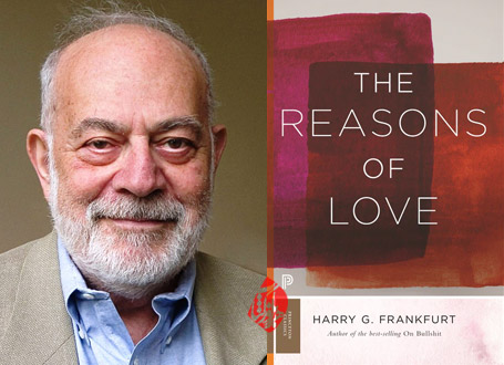 دلایل عشق» [The reasons of love]  هری فرانکفورت [Harry Frankfurt]