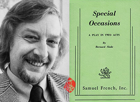 فرصت‌های بزرگ» [Special Occasions: A Play in Two Acts] نوشته برنارد اسلید [Bernard Slade]