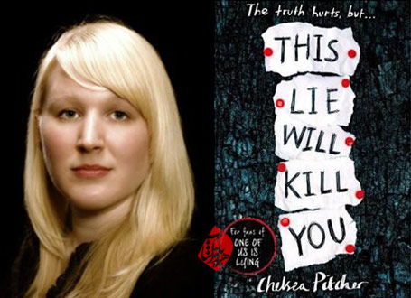 این دروغ تو را خواهد کشت» [This lie will kill you] نوشته چلسی پیچر [Chelsea Pitcher]