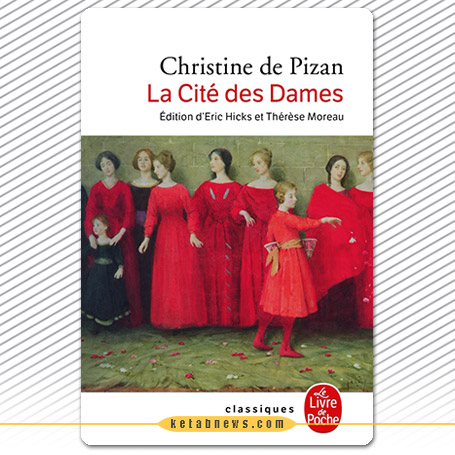 كریستین دو پیزان [Christine de Pizan] شهر بانوان» [The Book of the City of Ladies (La Cité des dames)
