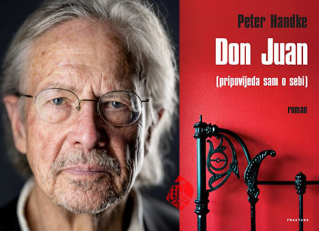 دون ژوان (به زبان خودش)» [Don Juan: His Own Version یا Don Juan: erzählt von ihm selbst]  پتر هانتکه [Peter Handke ]پیتر هاندکه