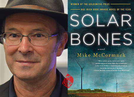 مایک مک‌کورمک [Mike McCormack] استخوان‌های خورشیدی» [Solar Bones]