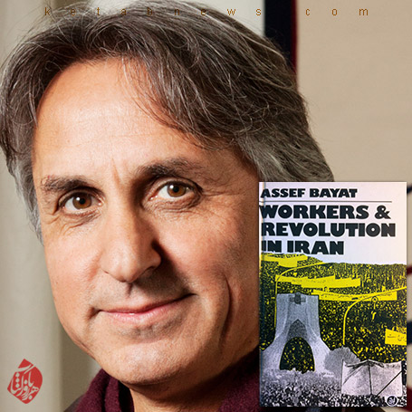 کارگران و انقلاب 57» [Workers and Revolution in Iran: A Third World Experience of Workers' Control]  آصف بیات [Asef Bayat] 