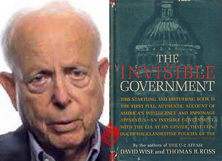 حکومت نامرئی» [The invisible government]  دیوید وایز [David Wise] 