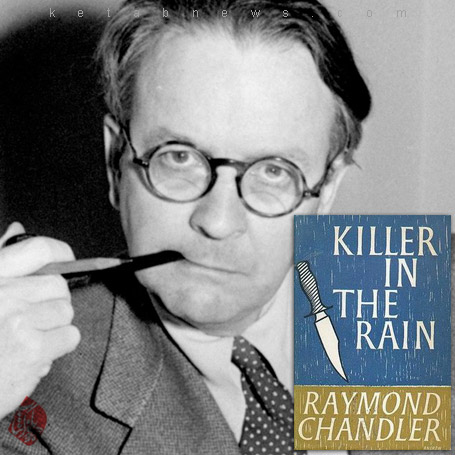 قاتل در باران» [ ریموند چندلر [Raymond Chandler] Killer in the rain
