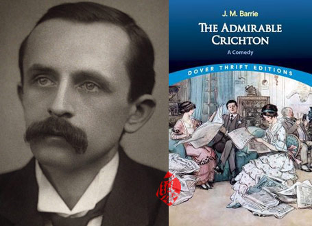 کرایتون ستودنی» [The admirable Crichton] نوشتۀ جی. اِم. بَری [James Matthew Barrie] 