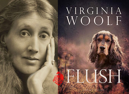 فلاش: یک سرگذشت» [Flush: A Biography]  ویرجینیا وولف