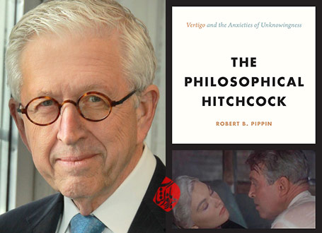 «هیچکاک فلسفی: سرگیجه و اضطراب‌های بی‌خبری» [The philosophical Hitchcock : Vertigo and the anxieties of unknowingness]  رابرت بی. پیپین [Robert B. Pippin]