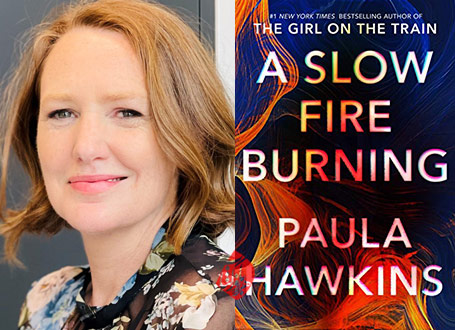 آتش پنهان» [A slow fire burning]  پائولا هاوکینز [Paula Hawkins]