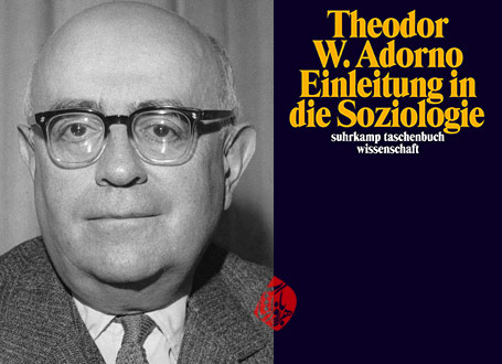 مقدمه‌ای بر جامعه شناسی» [Einleitung in die Soziologie] تئودور آدورنو