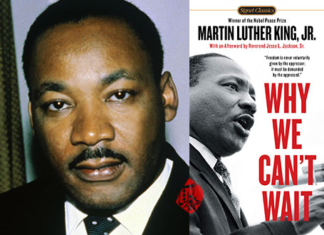 مارتین لوتر کینگ [Martin Luther King Jr] چرا نمی‌توانیم منتظر بمانیم؟» [Why we can't wait]