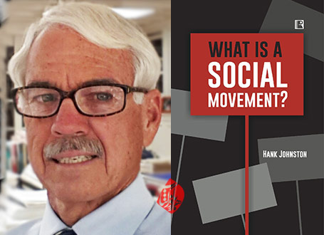 هنک جانستون [Hank Johnston] جنبش اجتماعی چیست؟» [What is a social movement ?]
